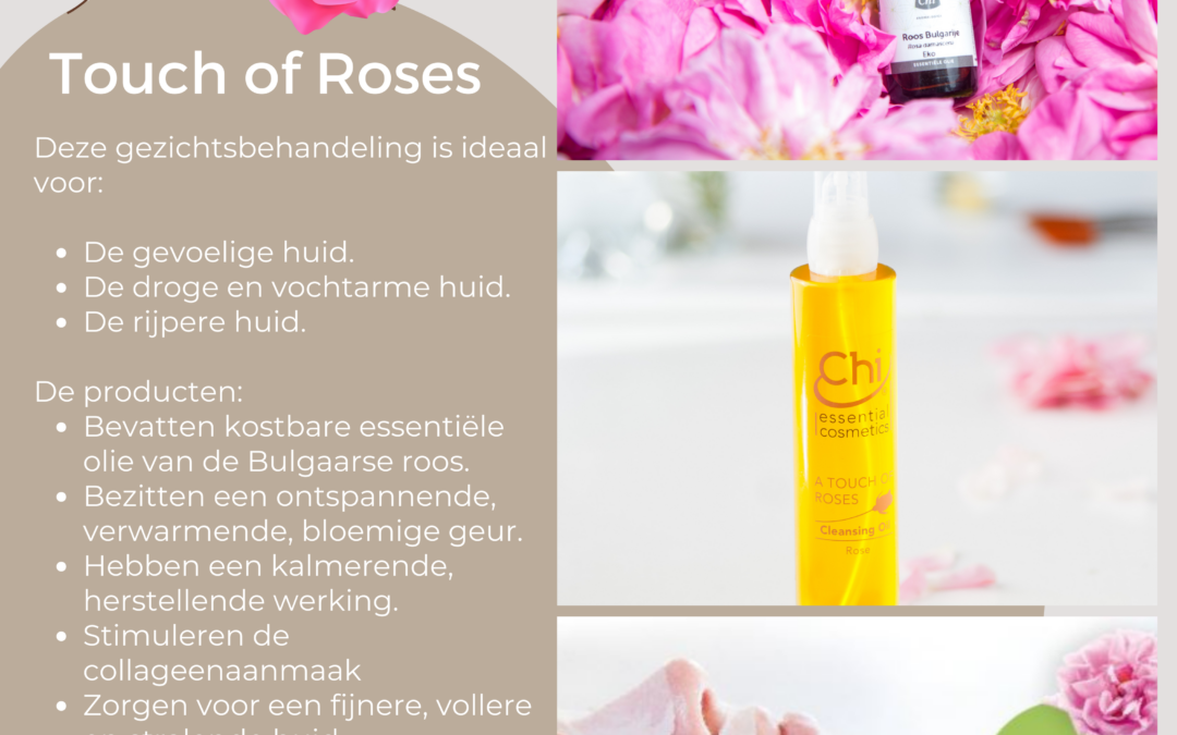 Vele voordelen van Touch of Roses gezichtsbehandeling